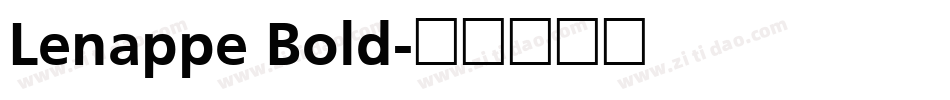 Lenappe Bold字体转换